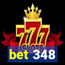 bet 348